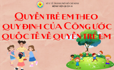 Quyền trẻ em theo quy định của Công ước quốc tế về quyền trẻ em